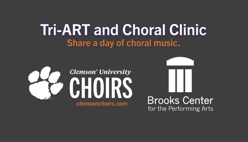 Graphic for the Clemson Tri-ART and Choral Clinic